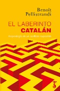 El laberinto catalán - Benoît Pellistrandi