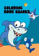 Cover-Bild zum Titel 'Coloring Book Sharks' von 'Joe Hammoud'
