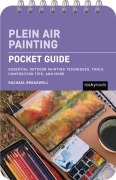 Cover-Bild zum Titel 'Plein Air Painting: Pocket Guide' von 'Rachael Broadwell'