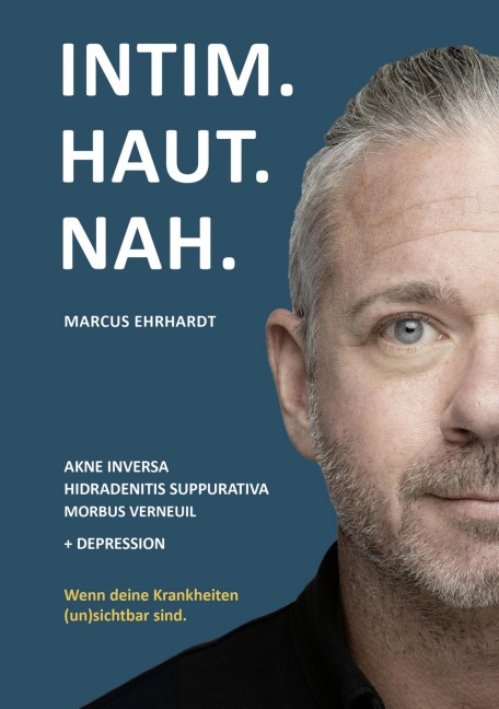 Intim.Haut.Nah. - Marcus Ehrhardt