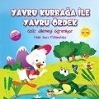 Yavru Kurbaga Ile Yavru Ördek - Fatma Beyza Tütüncüoglu