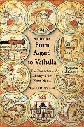 From Asgard to Valhalla - Heather O'Donoghue