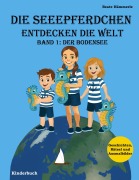 Cover-Bild zum Titel 'Die Seeepferdchen entdecken die Welt' von 'Beate Hämmerle'