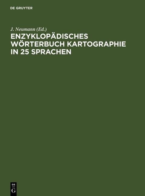 Enzyklopädisches Wörterbuch Kartographie in 25 Sprachen - 