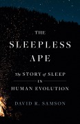 Cover-Bild zum Titel 'The Sleepless Ape' von 'David R Samson'