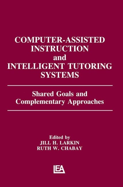 Computer Assisted Instruction and Intelligent Tutoring Systems - 