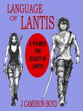 Cover-Bild zum Titel 'Language of Lantis' von 'J Cameron Boyd'