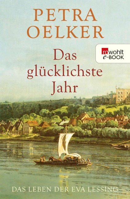 Das glücklichste Jahr - Petra Oelker
