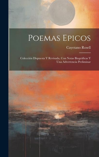 Poemas Epicos - Cayetano Rosell