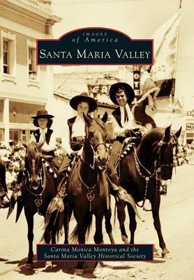 Santa Maria Valley - Carina Monica Montoya Forsythe, Santa Maria Valley H S Museu (A)