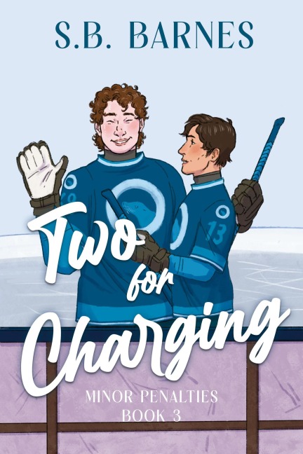 Two for Charging - S. B. Barnes