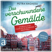 Cover-Bild zum Titel 'Das verschwundene Gemälde - Journalistin Charlotte Schrader ermittelt' von 'Petra Haghjou'