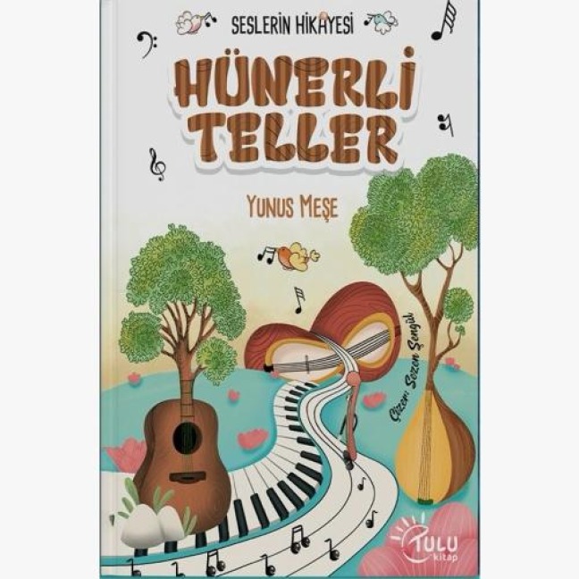 Seslerin Hikayesi - Hünerli Teller - Yunus Mese
