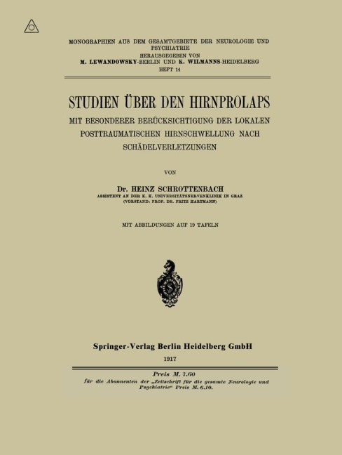 Studien über den Hirnprolaps - Heinz Schrottenbach