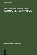 Cover-Bild zum Titel 'Computer Graphics' von 'José Encarnação, Wolfgang Straßer'