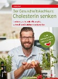 Cover-Bild zum Titel 'Der Gesundheitskochkurs: Cholesterin senken' von 'Sven Bach'