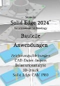 Solid Edge 2024 Bauteile - Hans-J. Engelke