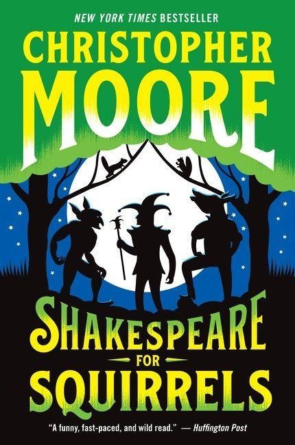 Shakespeare for Squirrels - Christopher Moore