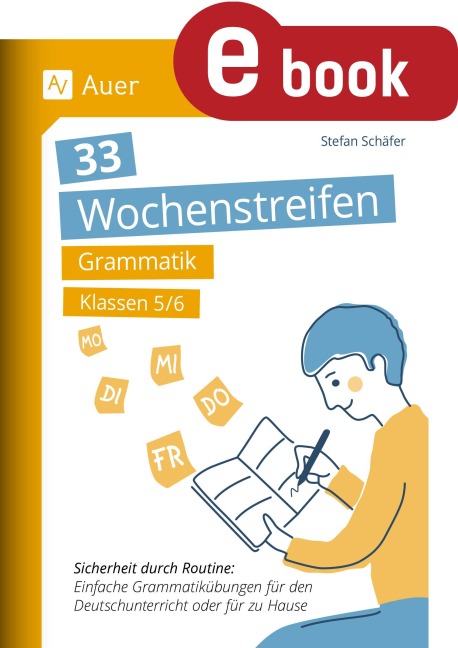 33 Wochenstreifen Grammatik Klassen 5-6 - 