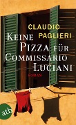 Cover-Bild zum Titel 'Keine Pizza für Commissario Luciani' von 'Claudio Paglieri'