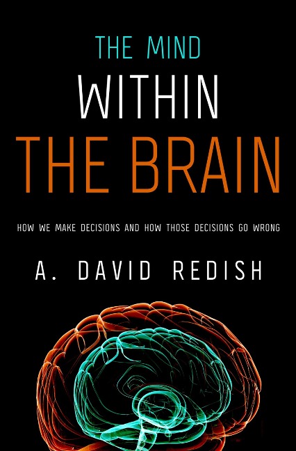The Mind within the Brain - A. David Redish