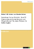 Cover-Bild zum Titel 'Sammlung diverser Berichte - Band VI: Positionspapier für ein Senioren- und Pflegeheim und "Betreutes Wohnen" in Berlin Steglitz' von 'Dieter F. -W. Freiherr von Münster-Kistner'