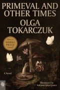 Cover-Bild zum Titel 'Primeval and Other Times' von 'Olga Tokarczuk'