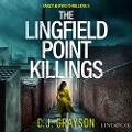 Cover-Bild zum Titel 'The Lingfield Point Killings' von 'C. J. Grayson'