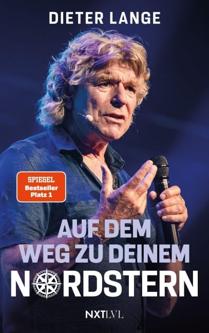Auf dem Weg zu deinem Nordstern - Dieter Lange