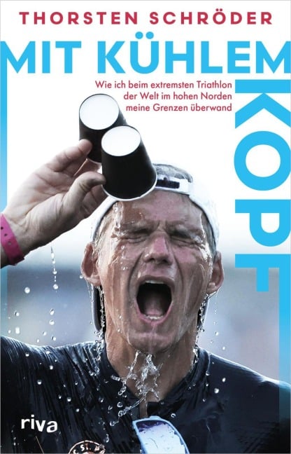 Mit kühlem Kopf - Thorsten Schröder