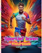 Cover-Bild zum Titel 'Sportief leven | Kleurboek voor liefhebbers van sport en buitenactiviteiten | Creatieve sportscènes voor ontspanning' von 'Bright Soul Editions'