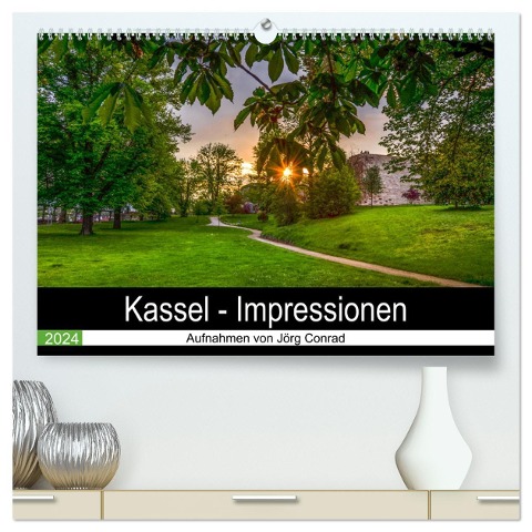 Kassel - Impressionen (hochwertiger Premium Wandkalender 2024 DIN A2 quer), Kunstdruck in Hochglanz - Jörg Conrad