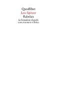 Cover-Bild zum Titel 'Rabelais. La formazione delle parole come strumento stilistico' von 'Leo Spitzer'