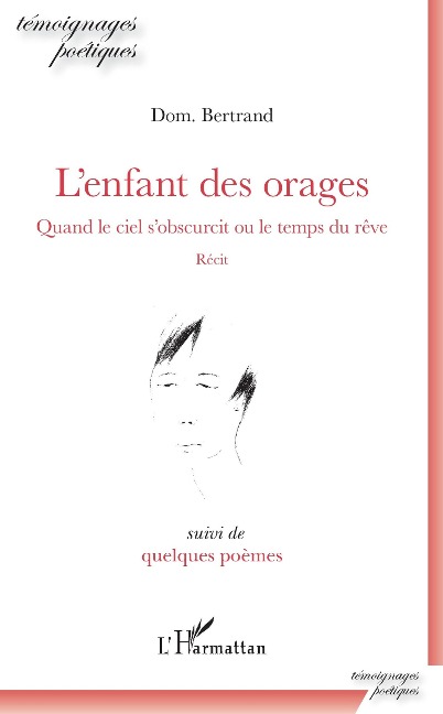 L'Enfant des orages - Bertrand Dom. BERTRAND
