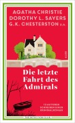 Cover-Bild zum Titel 'Die letzte Fahrt des Admirals' von 'The Detection Club'