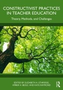 Cover-Bild zum Titel 'Constructivist Practices in Teacher Education' von ''