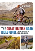 The Great British Road Rides Guide - Clive Forth