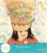 Cover-Bild zum Titel 'Sarabellanin Düsünme Sapkasi' von 'Judy Schachner'