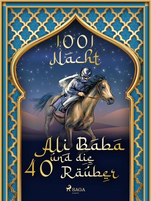Ali Baba und die 40 Räuber - Märchen aus Nacht