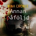 Cover-Bild zum Titel 'Annan påföljd' von 'Nina Cronee'