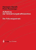 Aufladung der Verbrennungskraftmaschine - Peter Prenninger, Hermann Hiereth