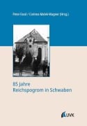 Cover-Bild zum Titel '85 Jahre Reichspogrom in Schwaben' von ''