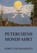 Cover-Bild zum Titel 'Peterchens Mondfahrt' von 'Gerdt Von Bassewitz'