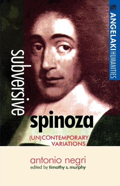 Subversive Spinoza - 