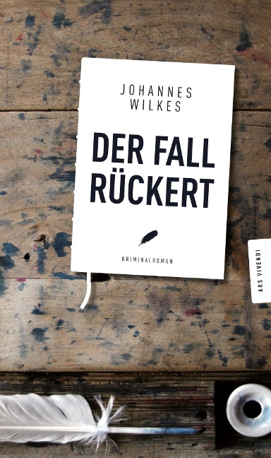 Der Fall Rückert - Johannes Wilkes