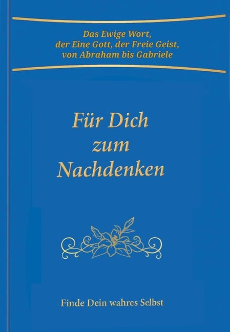 Für Dich zum Nachdenken - Gabriele