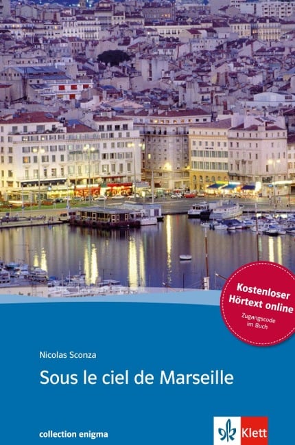 Sous le ciel de Marseille. Buch + Audio online - Nicolas Sconza