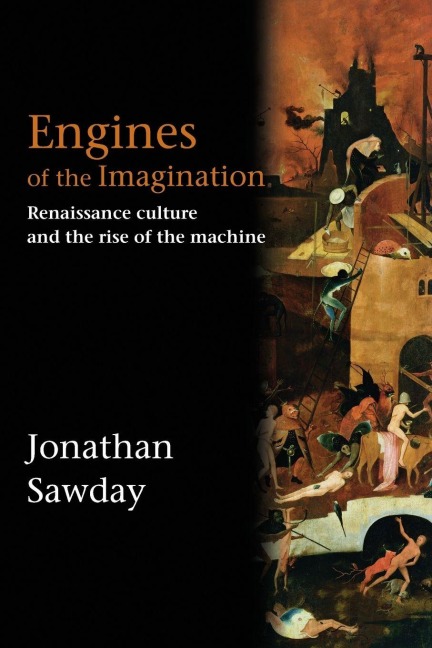 Engines of the Imagination - Jonathan Sawday