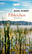 Cover-Bild zum Titel 'Elbleichen' von 'Regine Seemann'