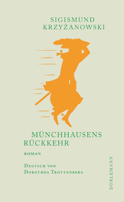 Münchhausens Rückkehr - Sigismund Krzyzanowski